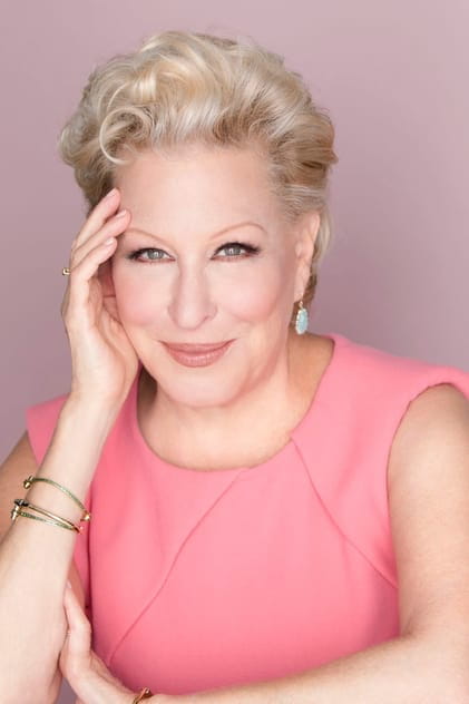 Bette Midler - Actor Films with the actor Bette Midler