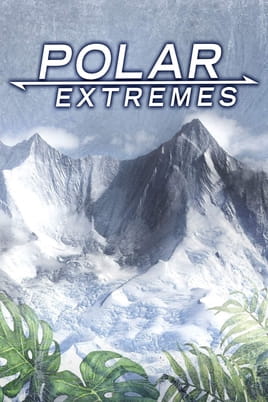 Watch Polar Extremes online