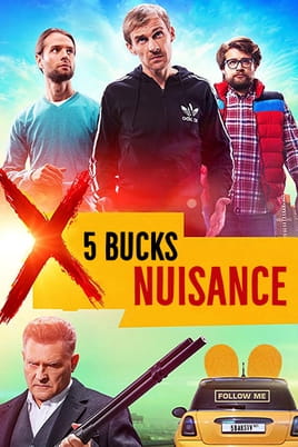 Watch 5 Bucks Nuisance online