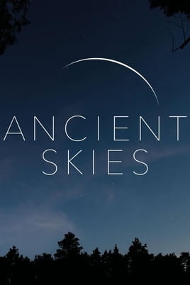 Ancient Skies - SWEET.TV Watch Ancient Skies online