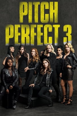 Watch Pitch Perfect 3 online