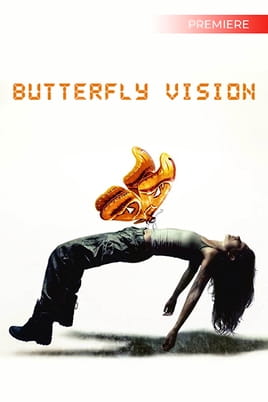 Дивитися Butterfly Vision онлайн