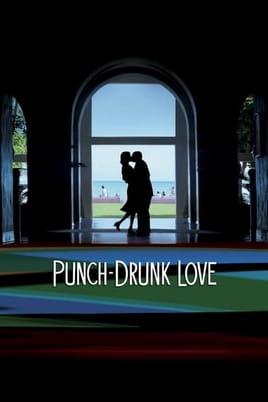 Дивитися Punch-Drunk Love онлайн