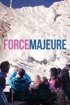 Watch Force Majeure online
