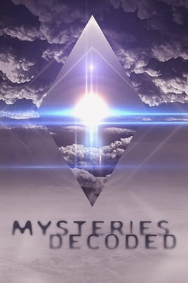 Watch Mysteries Decoded online