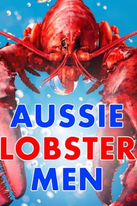 Aussie Lobster Men - SWEET.TV Watch Aussie Lobster Men online