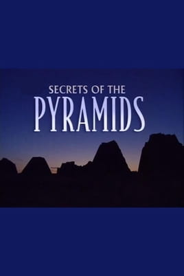 Watch Secrets of the Pyramids online