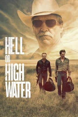 Watch Hell or High Water online
