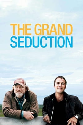 Watch The Grand Seduction online