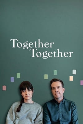 Together Together - SWEET.TV Watch Together Together online