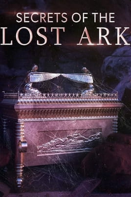 Secrets of the Lost Ark - SWEET.TV Watch Secrets of the Lost Ark online