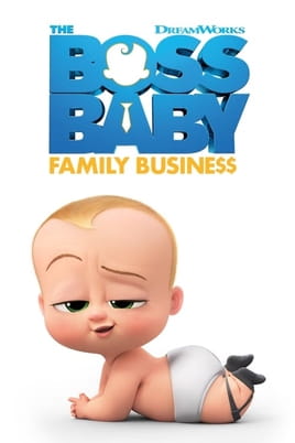Дивитися The Boss Baby: Family Business онлайн