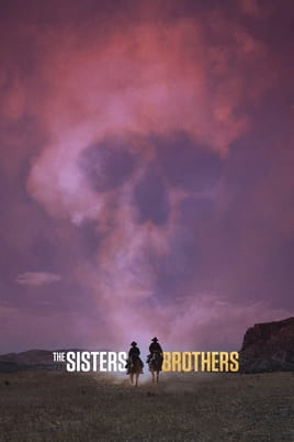 Watch The Sisters Brothers online