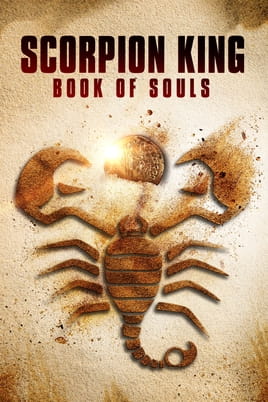 Watch The Scorpion King: Book of Souls online