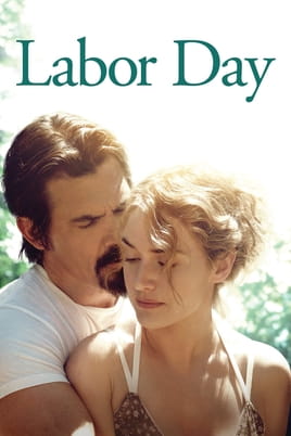 Labor Day - SWEET.TV Watch Labor Day online
