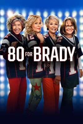 Дивитися 80 for Brady онлайн