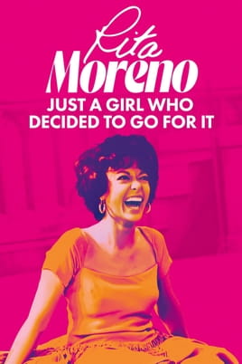 Watch Rita Moreno: Just a Girl Who Decided to Go for It online