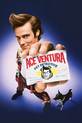 Watch Ace Ventura: Pet Detective online