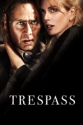 Watch Trespass online