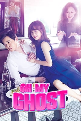 Watch Oh My Ghost online