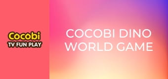 Cocobi Dino World Game