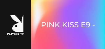 Pink Kiss E9 - Turkey Bodrum