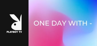 One Day With - Tatyana Petrova