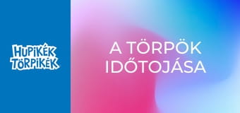 A törpök időtojása A törpök időtojása