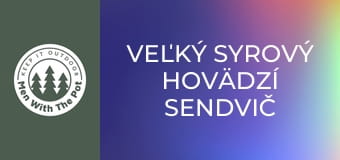 Veľký syrový hovädzí sendvič Veľký syrový hovädzí sendvič