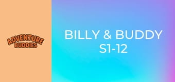 Billy & Buddy S1-12 Billy & Buddy S1-12
