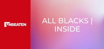 All Blacks | Inside Pass All Blacks | Inside Pass