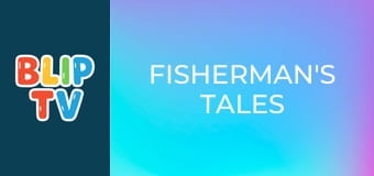 Fisherman's tales Fisherman's tales