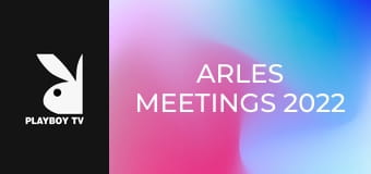 Arles Meetings 2022
