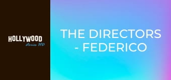 The Directors - Federico Fellini The Directors - Federico Fellini