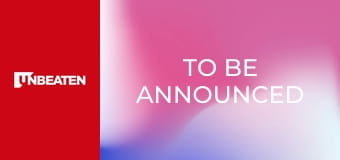 To Be Announced To Be Announced