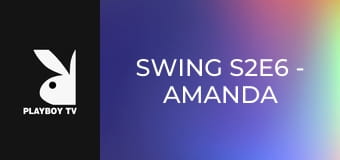 Swing S2E6 - Amanda & Shane
