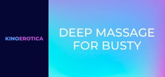 Deep Massage For Busty Blondes