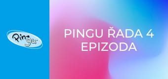 Pingu Řada 4 Epizoda 15 Pingu Řada 4 Epizoda 15