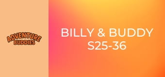 Billy & Buddy S25-36 Billy & Buddy S25-36