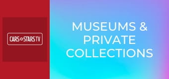Museums & Private Collections