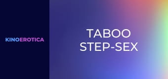 Taboo Step-Sex