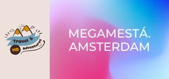 Megamestá. Amsterdam Megamestá. Amsterdam