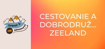 Cestovanie a dobrodružstvo, Zeeland Cestovanie a dobrodružstvo, Zeeland
