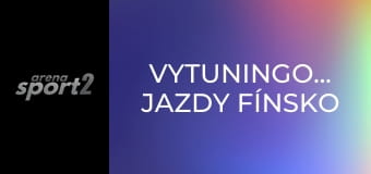 Vytuningované jazdy Fínsko