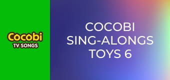 Cocobi Sing-Alongs Toys 6 Cocobi Sing-Alongs Toys 6