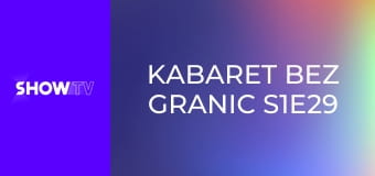 Kabaret bez granic S1E29