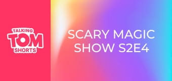 Scary Magic Show S2E4 Scary Magic Show S2E4