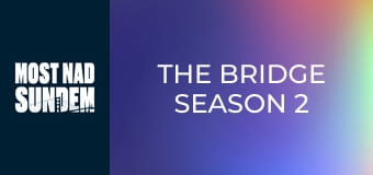 Most nad Sundem Sezon 2 Odcinek 4 Most nad Sundem Sezon 2 Odcinek 4