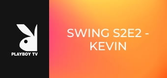 Swing S2E2 - Kevin & Jessica