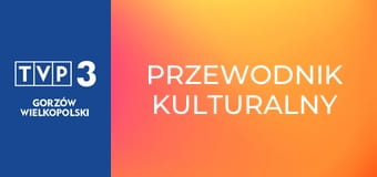 Przewodnik kulturalny Przewodnik kulturalny